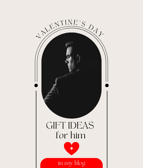 Top 5 Valentine’s Day Gifts for the Special Man in Your Life